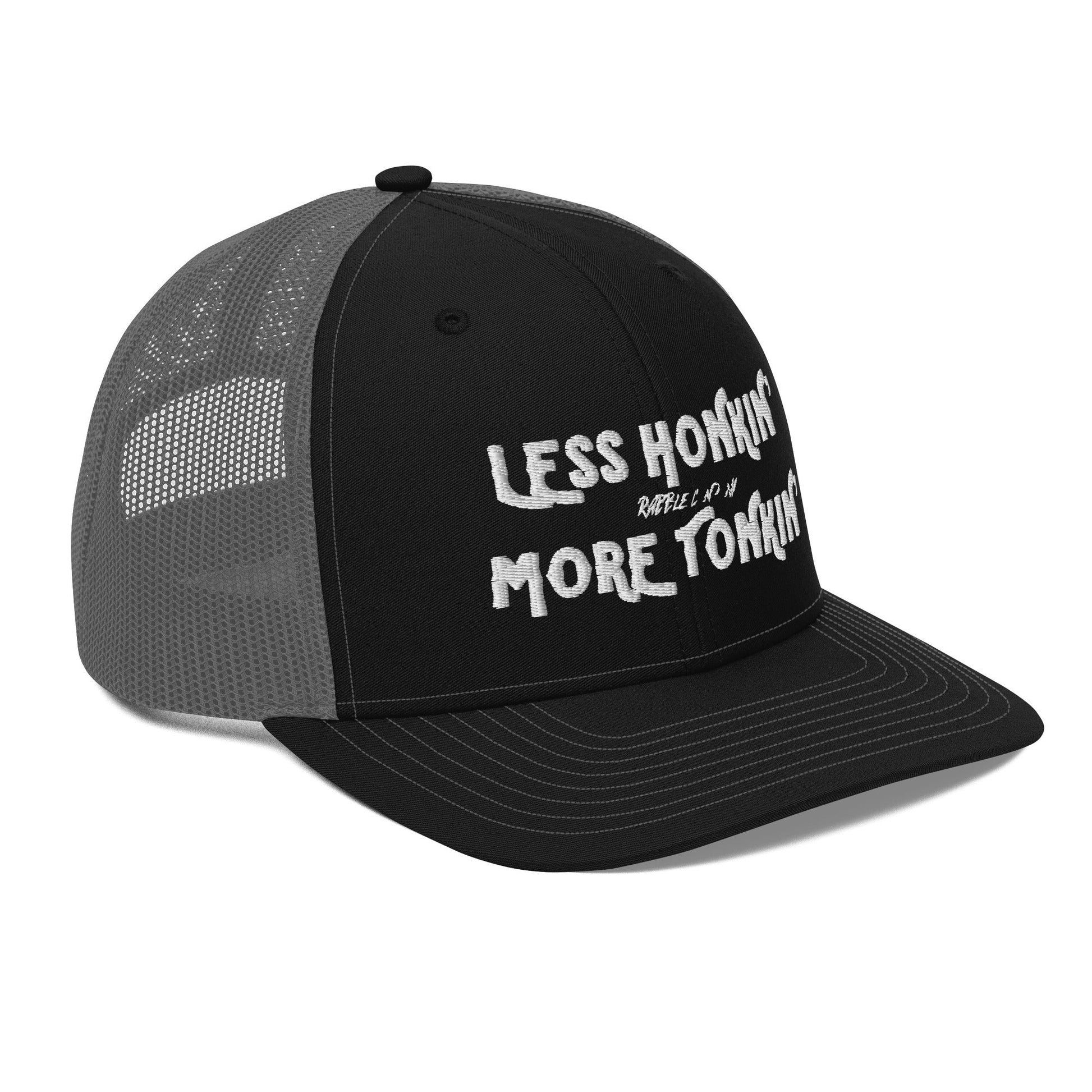 LESS HONKIN’ MORE TONKIN’ - SNAPBACK HAT - RABBLE COMPANY