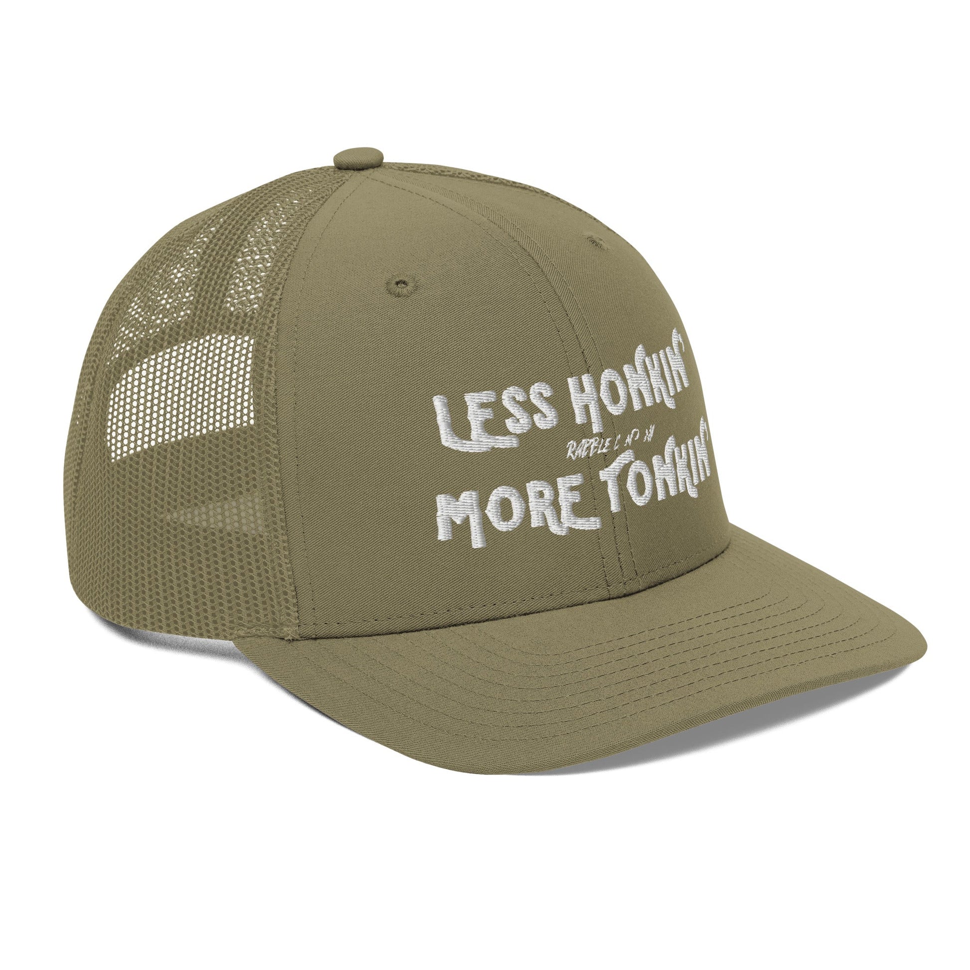 LESS HONKIN’ MORE TONKIN’ - SNAPBACK HAT - RABBLE COMPANY