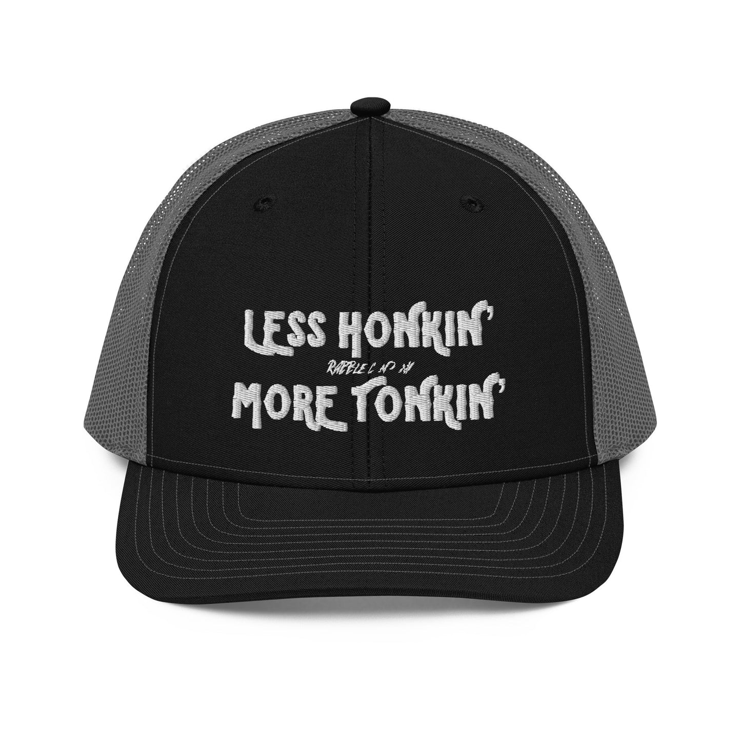 LESS HONKIN’ MORE TONKIN’ - SNAPBACK HAT - RABBLE COMPANY