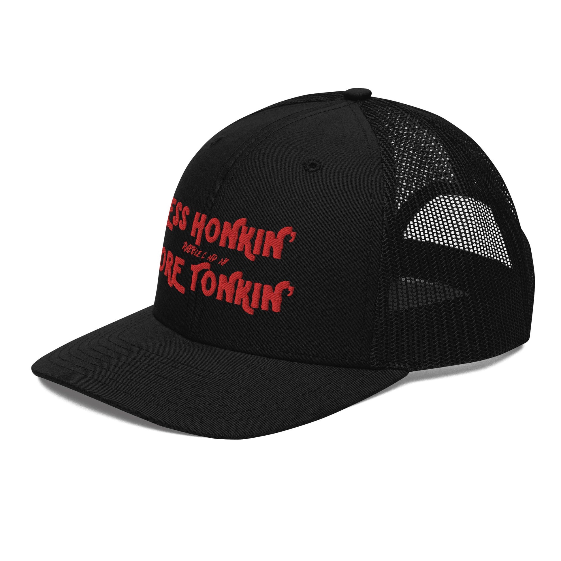 LESS HONKIN’ MORE TONKIN’ - SNAPBACK HAT - RABBLE COMPANY