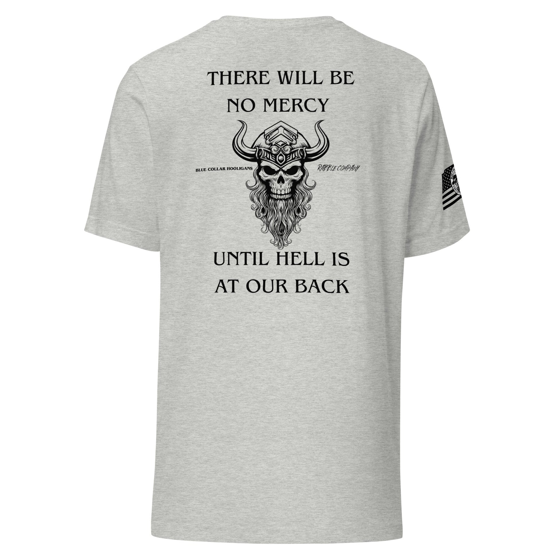 No Mercy - Made in the USA - RABBLE COMPANY