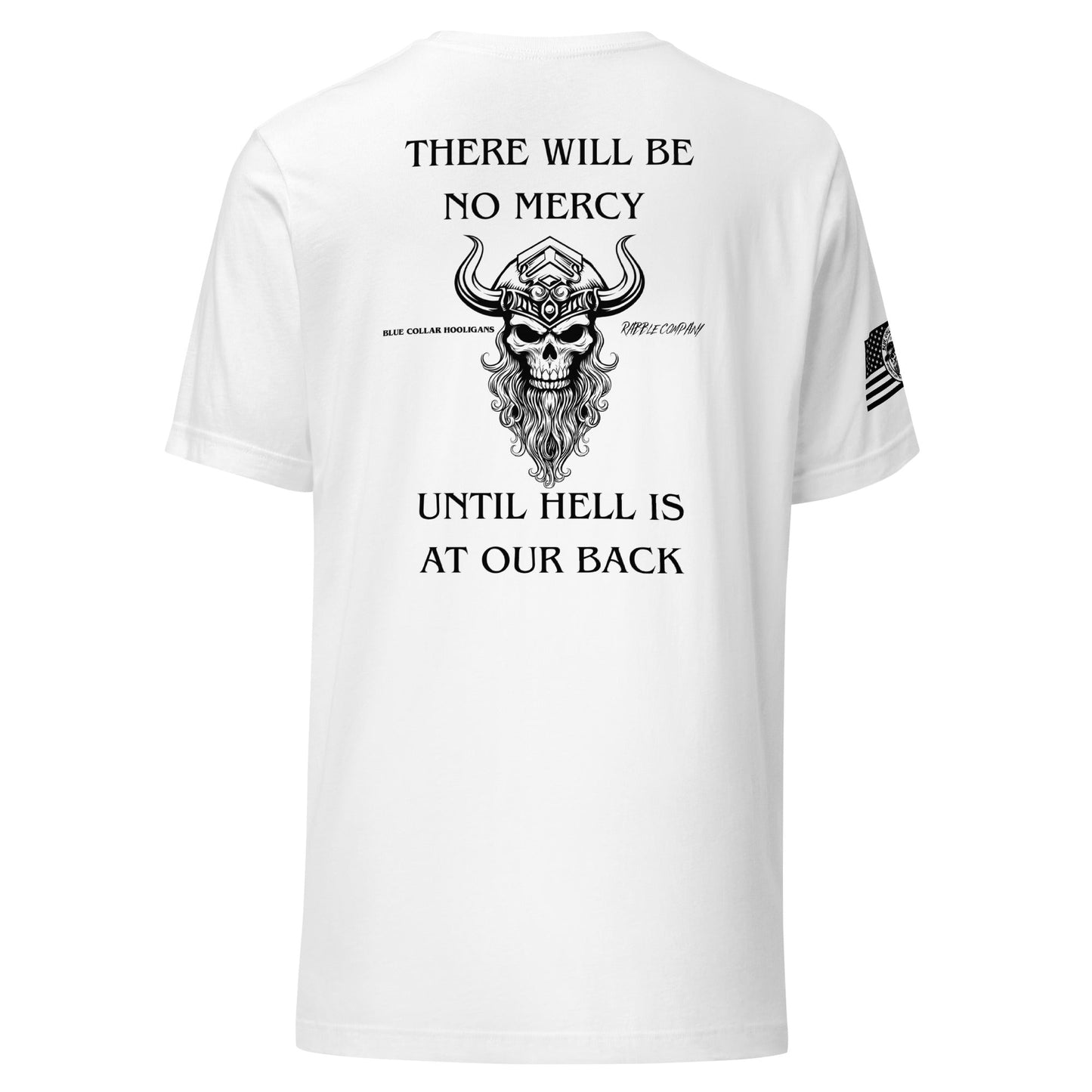 No Mercy - Made in the USA - RABBLE COMPANY