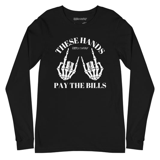 Payin’ Bills - Long Sleeve Tee - RABBLE COMPANY