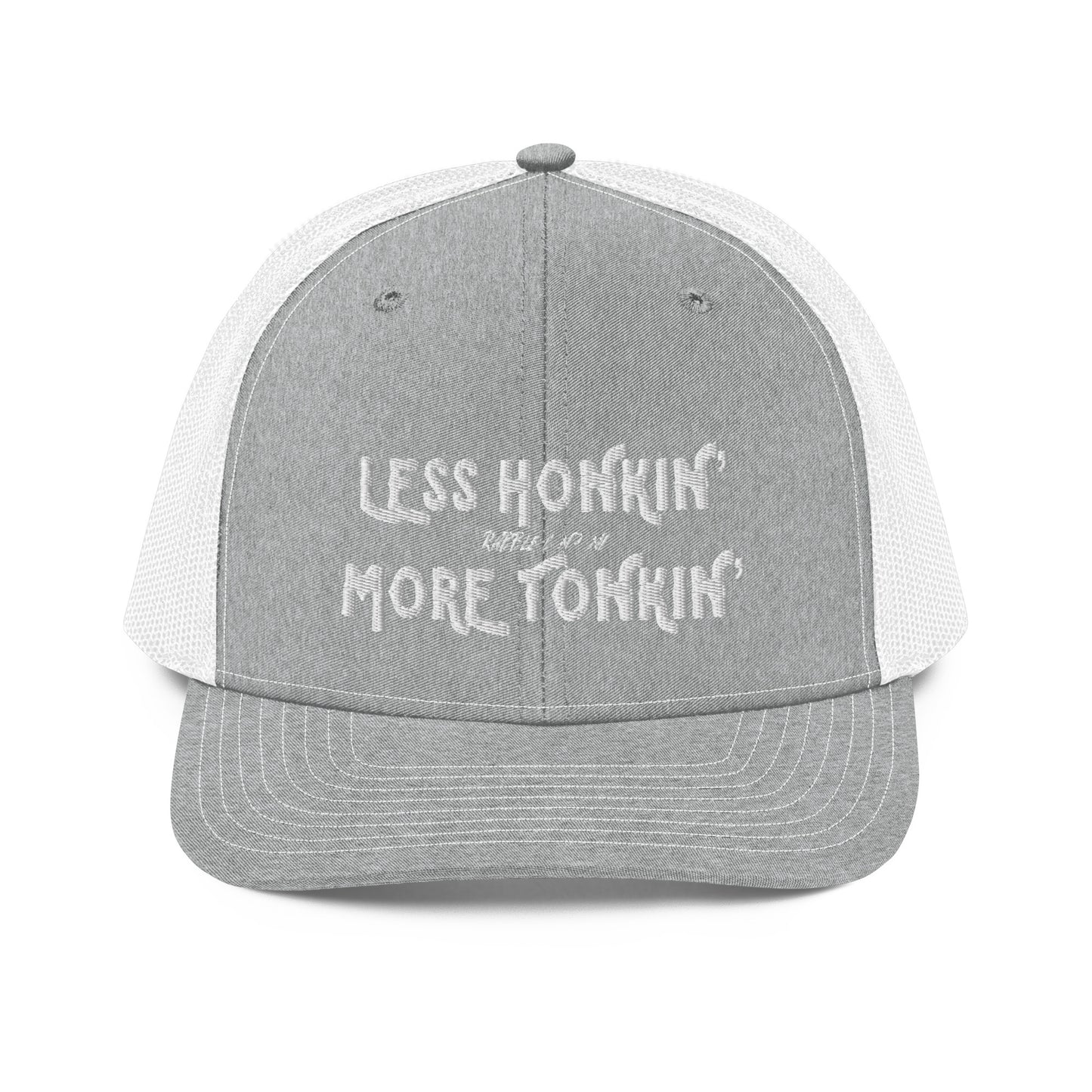 LESS HONKIN’ MORE TONKIN’ - SNAPBACK HAT - RABBLE COMPANY